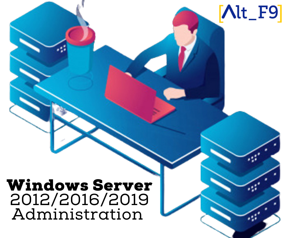 Windows Server 2012/2016/2019 Administration 