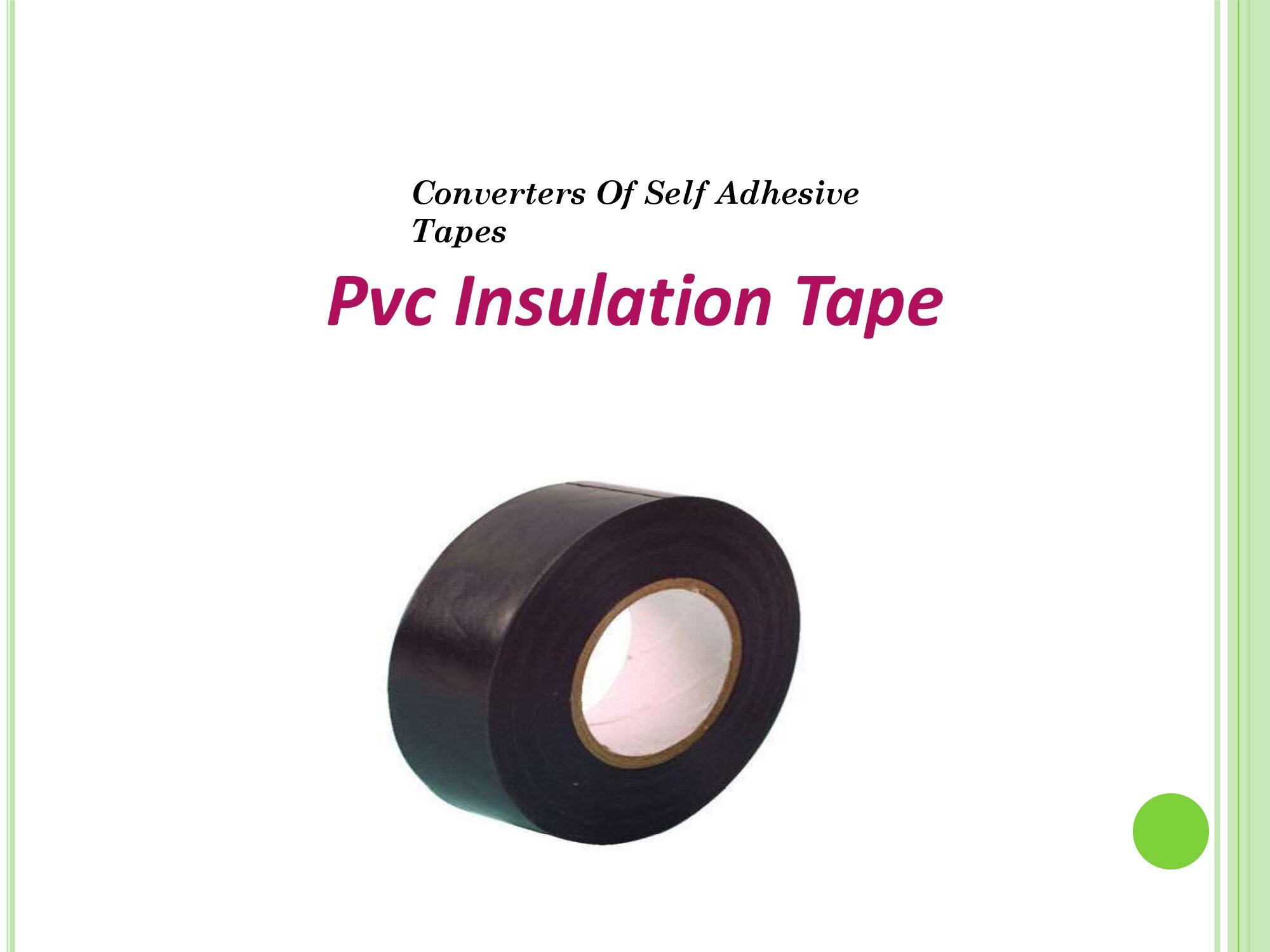 PVC insulation tape