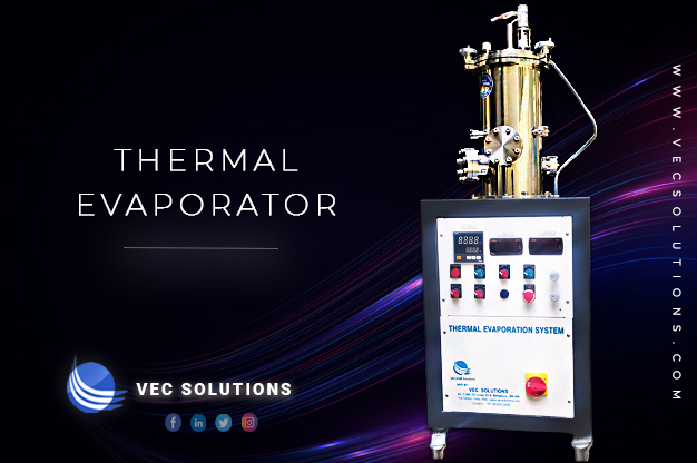 Thermal Evaporation System