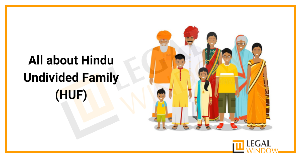 FORMATION OF HINDU UNDIVIDED FAMILY ( HUF)