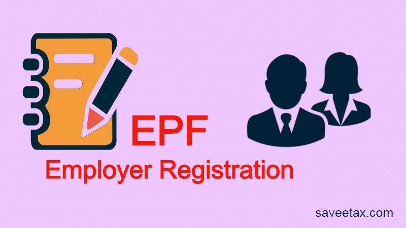 EPF REGISTRATION