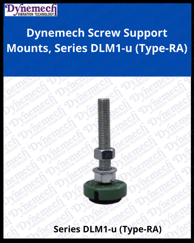 Dynemech Screw Support Mounts, Series DLM1-u (Type-RA)