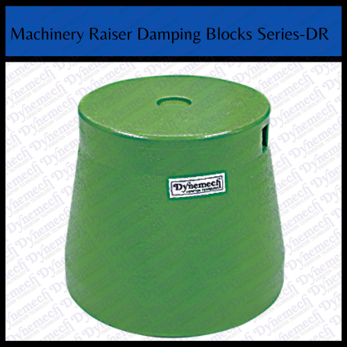 Machinery Raiser Damping Blocks Series - DR