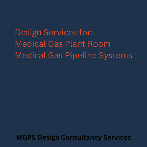 Medical Gas Pipeline Systems (MGPS)