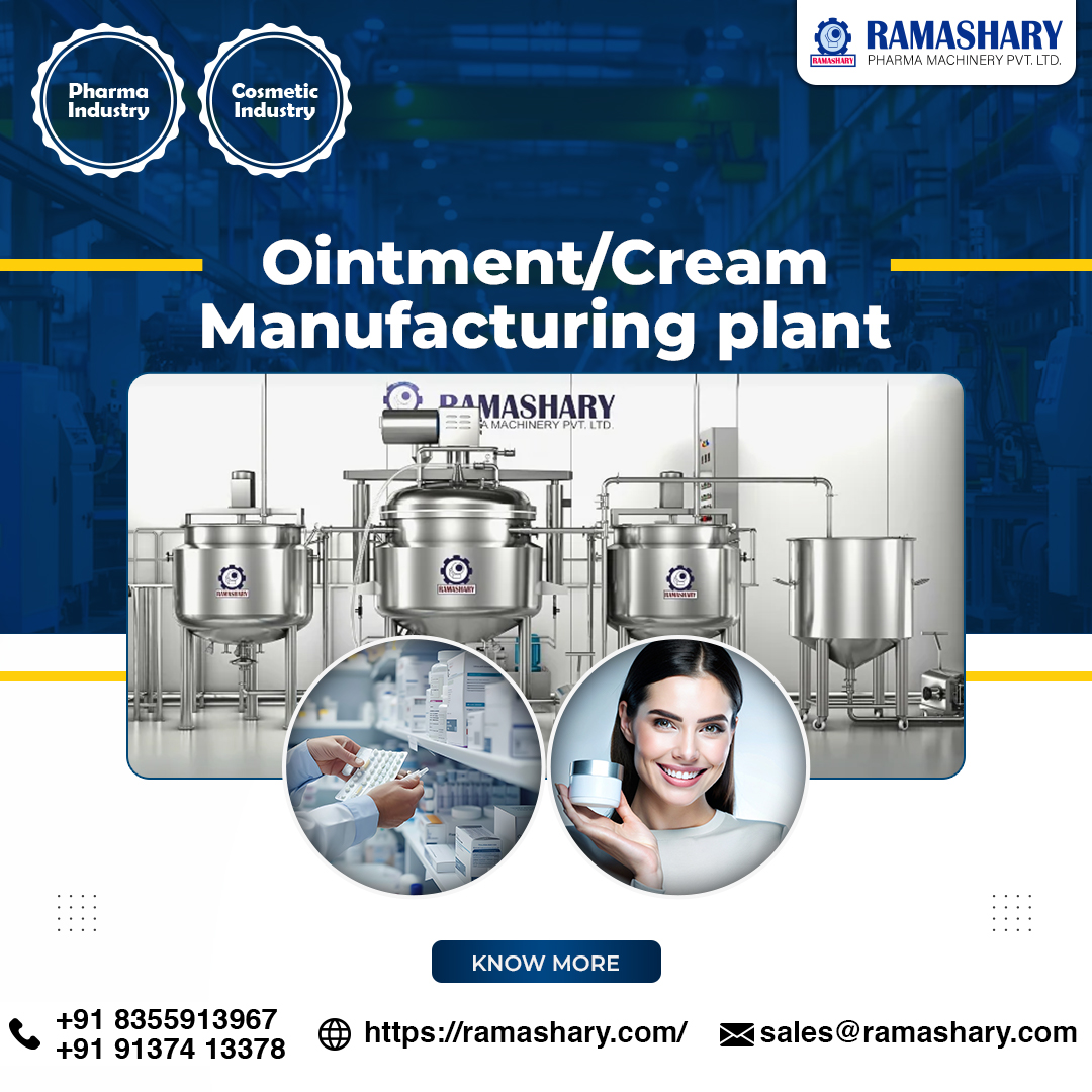 Ointment / Cream / Lotion / Toothpaste Manufacturing Plant - GMP Model.